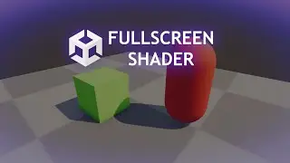 Full screen Shader Introduction Unity URP