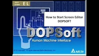 How to Start Screen Editor DELTA HMI  DOPSOFT