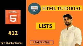 HTML Tutorial 12 | Lists |HTML Tutorial For Beginners