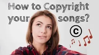 Intellectual Property Rights: How to Copyright Your Music?