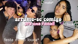 arrume-se com a gente caótico para uma festa | cabelo, make e look⚡