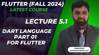 Flutter in Urdu 2024 | Dart Language Part 01 for Flutter | @TechByAbdullah79   #flutterinhindi