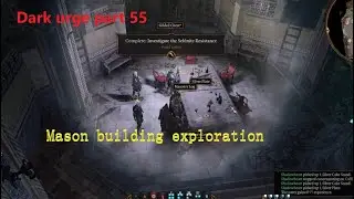 Baldurs gate 3:Dark urge part 55 mason building, finishing selunite quest
