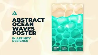 Making An Abstract Ocean Waves Poster in Affinity Designer | Speed Art