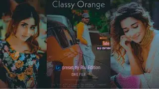 Classy Orange | Free lightroom preset | Editing tutorials | Lightroom Editing | kavin | tinadatta