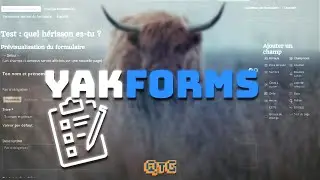Yakforms, les formulaires faciles et libres ! Avec Émilien Cornillon – Un Moment GEEK #10