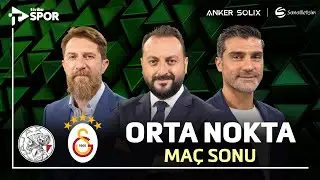 Ajax 0-3 Galatasaray | Orta Nokta