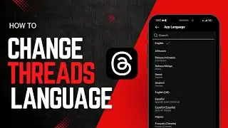 How to Change Threads Language