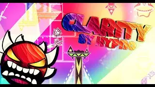 (1,000th Demon) Geometry Dash, Clarity By Hypno 100% (Extreme Demon)