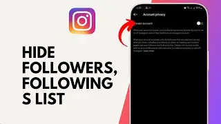 How to Hide Followers and Followings List on Instagram