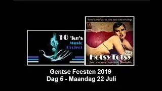 10'ke's Music Project-Hotsy Totsy-Club Gentse Feest.-Maandag 22-7