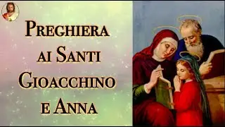 Prayer to Saints Joachim and Anne