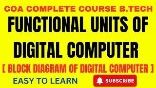 Basic Functional Units of a Computer || Functional Units of Digital System || CO || COA || CA