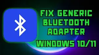 Comprehensive Troubleshooting Guide: How to Fix Generic Bluetooth Adapter Missing on Windows 11