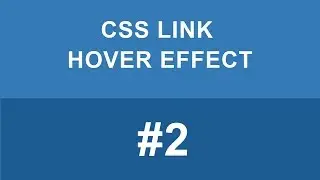 CSS Links Hover (Animation) Effect Type #2 Concept