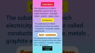 Insulators | Conductors | Semi - conductors| #physics #class10science