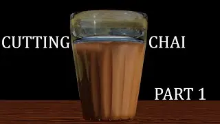 HELLO FRIENDS CHAI PILO!!!!!!! CUTTING CHAI IN BLENDER 3D PART 1