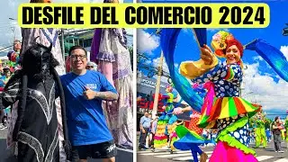 Así estuvo el DESFILE DEL COMERCIO - Fiestas Agostinas en El Salvador 2024