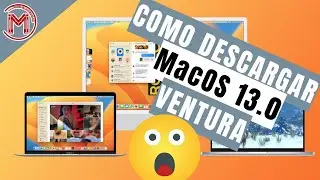 ✅😱CÓMO INSTALAR MacOS 13.0 VENTURA EN CUALQUIER MAC O IMAC COMPATIBLE| SÚPER FÁCIL 2022| 😱✅