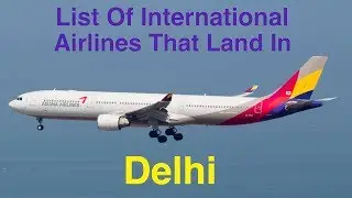 List of International Airlines That Land In DELHI (2016)
