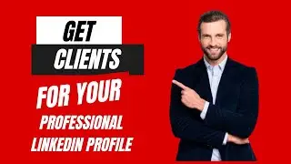 How to Make a Professional LinkedIn Profile Bangla Tutorial (Get USA Clients from LinkedIn ) Part 01