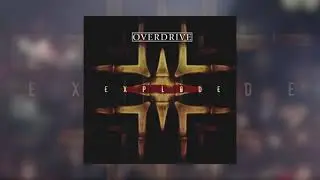 OVERDRIVE - Explode (2010) [full album stream]