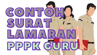Contoh Surat Lamaran PPPK Guru 🍓