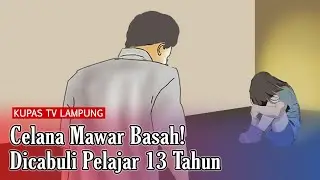 Miris! Bocah SMP Cabuli Gadis 5 Tahun di Lampung Selatan 😫