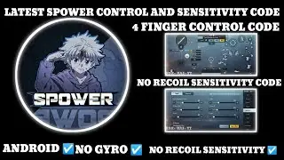 SPOWER GAMING CONTROL CODE AND SENSITIVITY CODE BGMI 