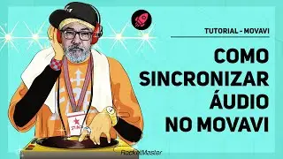 Como sincronizar áudio no Movavi | RocketMaster