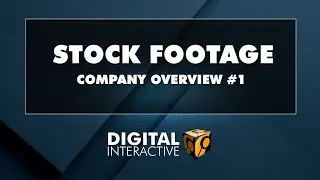 STOCK FOOTAGE COMPANY OVERVIEW CLIP #1 BY DIGITAL INTERACTIVE