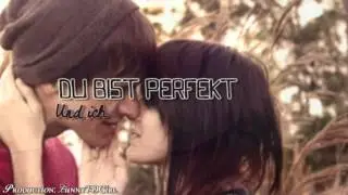 Du bist Perfekt und ich hau mit dir ab♥