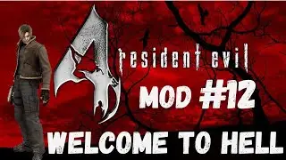 Resident Evil 4 [PC 2007／Ubisoft] MOD WELCOME TO HELL#13