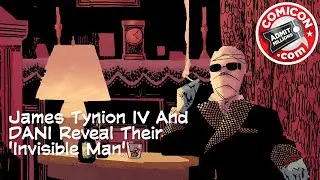 James Tynion IV And Dani Reveal Their 'Invisible Man'