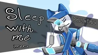 SHUT UP (& sleep with me) || Animation Meme || PHIGHTING! || Slingshot || THX FOR 96K SUBSS!!!
