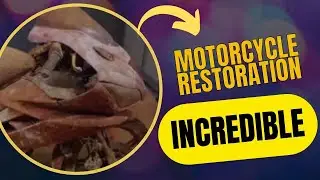 INCREDIBLE RESTORATION  - RESTORING A COMPLETE RUSTY MOTORCYCLE - 02 #restoration