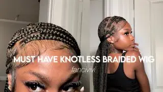 FANCIVIVI Full Lace Knotless Braided Wig | How To Achieve a Natural Look!