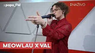 MEOWLAU X VAL v :Popo_FM