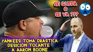 LOS YANKEES INFORMAN SI AARON BOONE SE QUEDA O SE VA... BYE BYE ??