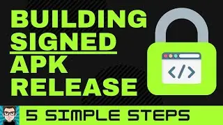 5 Simple Steps to Build Signed APK