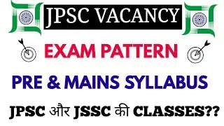 JPSC RECRUITMENT EXAM PATTERN AND SYLLABUS