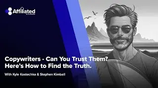 Ep. 154: Copywriters - Can you Trust Them? Here's How to Find the Truth. ft. Stephen Kimball