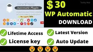 WordPress Automatic Plugin Purchase Code   WP Automatic Plugin Original Licence Key   Techly Web