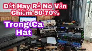 Cốt Lõi Trong Bộ Dàn KARAOKE-Nó Chiếm 60-70%-Thanh Hồng Audio KTV-0977259103-0348900941