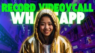 How To Record WhatsApp Video Call With Audio