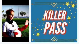 Killer Pass in Football | Diamonds of Football💎
