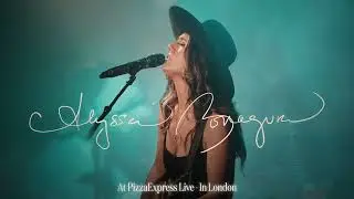 Alyssa Bonagura - I Make My Own Sunshine (At PizzaExpress Live)