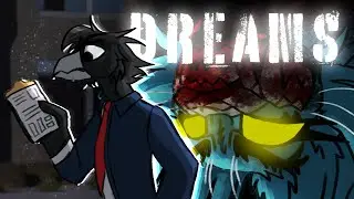 DREAMS // animation meme // Claws of Rage