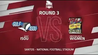 Gulf Isou vs Hela Wigmen | Match Highlights | Digicel ExxonMobil Cup 2024 | Round 3
