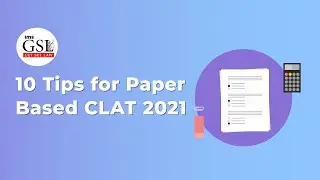 10 Tips for Paper Based CLAT 2021 | Get. Set. Law